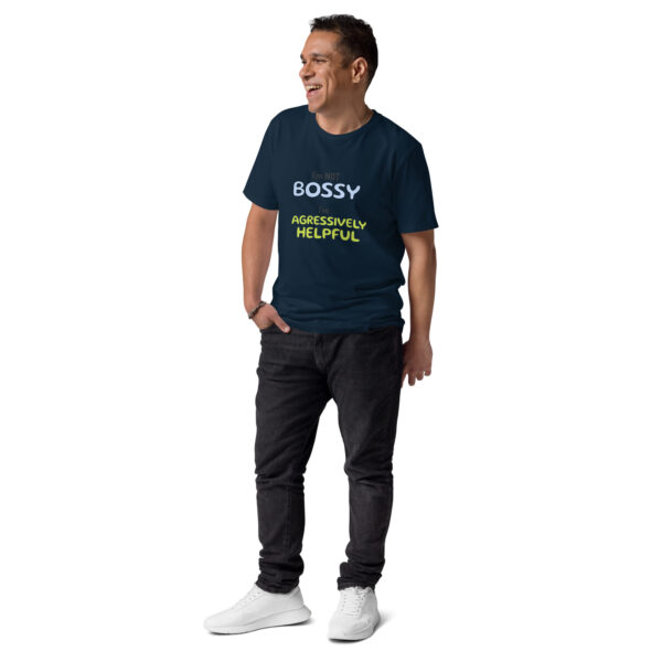 "I'm not bossy..." Unisex organic cotton t-shirt - Image 3