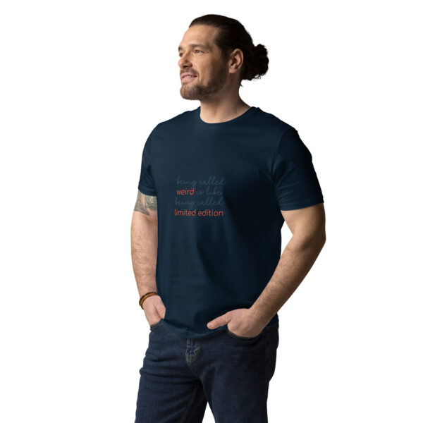 "Being called weird" Unisex organic cotton t-shirt - Image 2