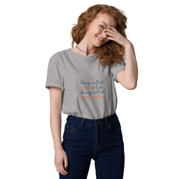"Being called weird" Unisex organic cotton t-shirt - Image 35