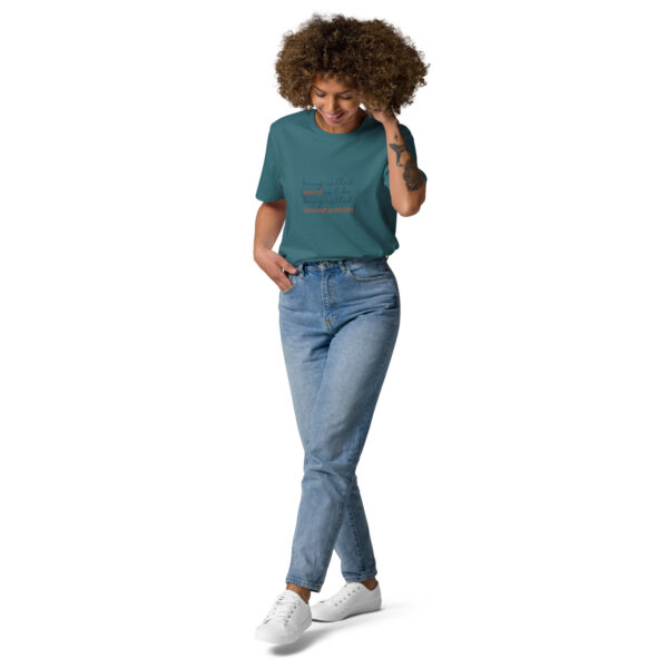 "Being called weird" Unisex organic cotton t-shirt - Image 19